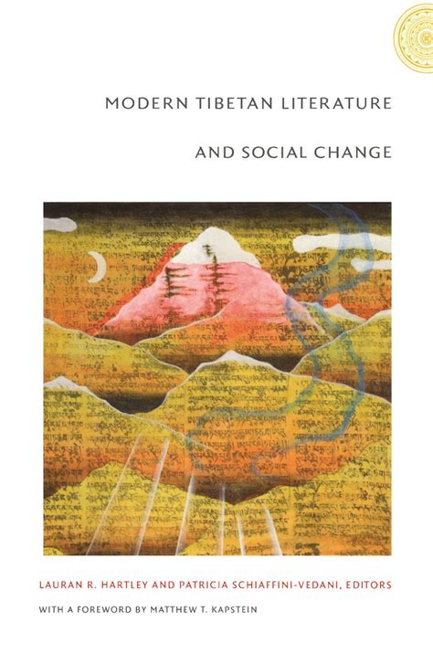 MODERN TIBETAN LITERATURE AND SOCIAL CHANGE Ebook Doc
